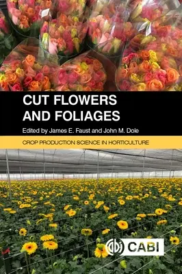 Rezané kvety a listy - Cut Flowers and Foliages