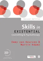 Zručnosti v existenciálnom poradenstve a psychoterapii - Skills in Existential Counselling & Psychotherapy