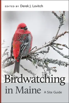 Pozorovanie vtákov v Maine: Sprievodca lokalitou - Birdwatching in Maine: A Site Guide