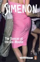 Tanečnica v Gai-Moulin - The Dancer at the Gai-Moulin
