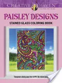 Creative Haven Omaľovánky s motívmi paisley - Creative Haven Paisley Designs Stained Glass Coloring Book