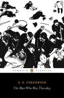 Muž, ktorý bol vo štvrtok: Nočná mora - The Man Who Was Thursday: A Nightmare