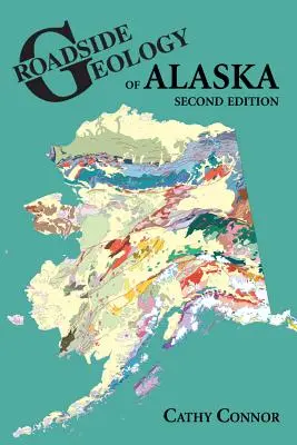 Geológia Aljašky pri cestách - Roadside Geology of Alaska