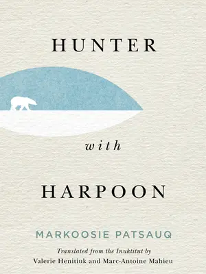Lovec s harpúnou - Hunter with Harpoon