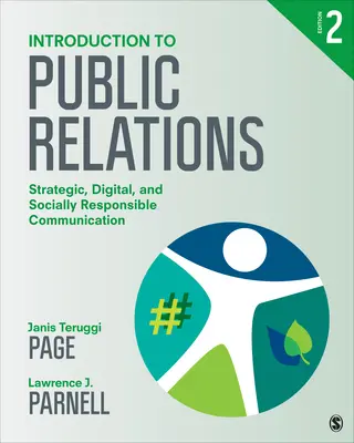 Úvod do vzťahov s verejnosťou: Vydanie úvodu do public relations: strategická, digitálna a spoločensky zodpovedná komunikácia - Introduction to Public Relations: Strategic, Digital, and Socially Responsible Communication