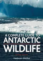 Kompletný sprievodca antarktickou faunou a flórou - A Complete Guide to Antarctic Wildlife