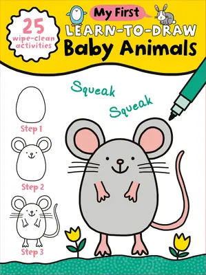 Moja prvá učebnica kreslenia: (25 aktivít na utieranie + suchý stierateľný fix) - My First Learn-To-Draw: Baby Animals: (25 Wipe Clean Activities + Dry Erase Marker)