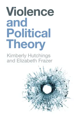 Násilie a politická teória - Violence and Political Theory