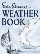 Kniha o počasí Erica Sloana - Eric Sloane's Weather Book