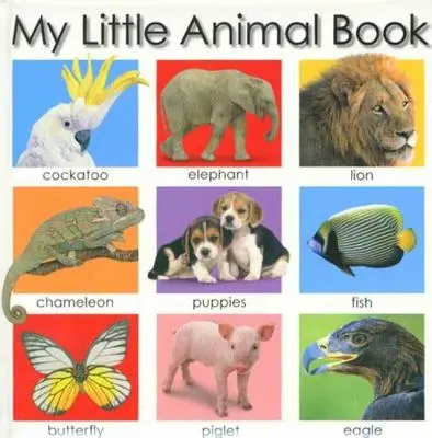 Moja malá kniha o zvieratkách - My Little Animal Book