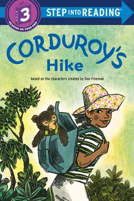 Kordulka sa vydáva na túru - Corduroy's Hike
