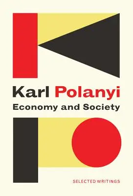 Hospodárstvo a spoločnosť: Vybrané spisy - Economy and Society: Selected Writings