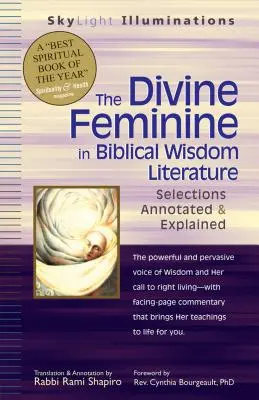 Božská žena v biblickej literatúre múdrosti: Výbery s poznámkami a vysvetlivkami - The Divine Feminine in Biblical Wisdom Literature: Selections Annotated & Explained