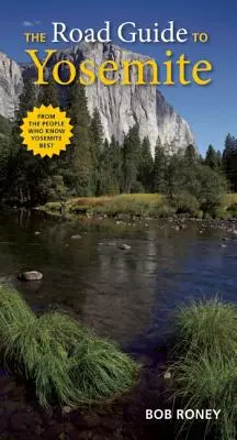 Sprievodca po Yosemitoch - The Road Guide to Yosemite