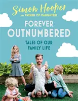 Dadlife - Rodinné príbehy otca dcér z Instagramu - Dadlife - Family Tales from Instagram's Father of Daughters