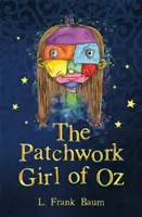 Patchworkové dievča zo krajiny Oz - The Patchwork Girl of Oz