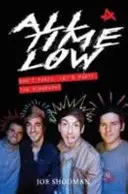 All Time Low - Nepodliehaj panike, poďme sa zabávať: Životopisný film - All Time Low - Don't Panic, Let's Party: The Biography