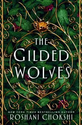 Pozlátení vlci - The Gilded Wolves