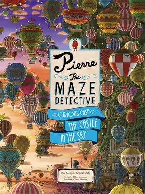 Detektív Pierre z bludiska: Zvedavý prípad hradu v oblakoch - Pierre the Maze Detective: The Curious Case of the Castle in the Sky
