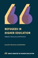 Utečenci vo vysokoškolskom vzdelávaní: Vydavateľstvo Vysokých škôl v Európe: diskusia, diskurz a prax - Refugees in Higher Education: Debate, Discourse and Practice