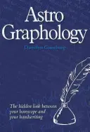 Astrografia - Skryté prepojenie medzi vaším horoskopom a rukopisom - AstroGraphology - The Hidden Link between your Horoscope and your Handwriting