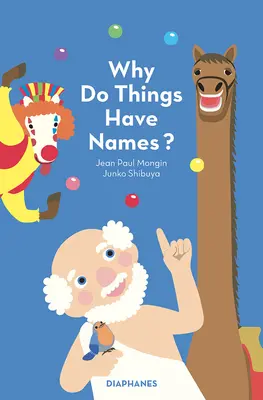 Prečo majú veci mená? - Why Do Things Have Names?