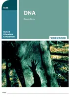 Oxford Literature Companions: Pracovný zošit: DNA - Oxford Literature Companions: DNA Workbook