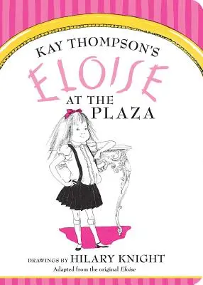 Eloise na námestí - Eloise at the Plaza