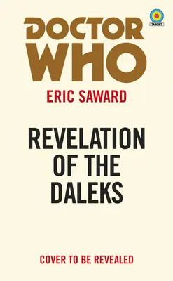 Doctor Who: Zjavenie Daleka (Target) - Doctor Who: Revelation of the Daleks (Target)
