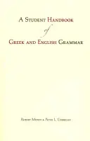 Študentská príručka gréckej a anglickej gramatiky - Student Handbook of Greek and English Grammar