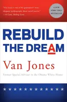 Znovu vybudovať sen - Rebuild the Dream