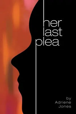 Jej posledná prosba - Her Last Plea