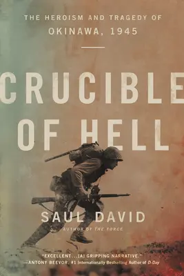 Tábor pekla: Hrdinstvo a tragédia na Okinawe v roku 1945 - Crucible of Hell: The Heroism and Tragedy of Okinawa, 1945