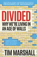 Rozdelení - Prečo žijeme vo veku múrov - Divided - Why We're Living in an Age of Walls