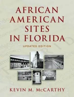 Afroamerické pamiatky na Floride - African American Sites in Florida