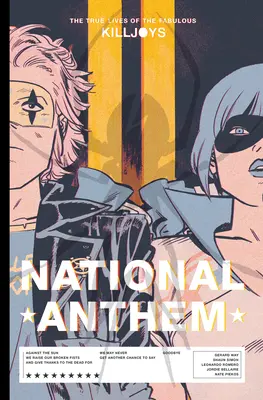 Skutočné životy báječných Killjoys: National Anthem Library Edition - The True Lives of the Fabulous Killjoys: National Anthem Library Edition