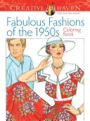 Omaľovánky pre dospelých Creative Haven Báječná móda 50. rokov 20. storočia - Adult Coloring Book Creative Haven Fabulous Fashions of the 1950s Coloring Book