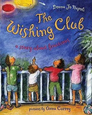Klub prianí: Príbeh o zlomkoch - The Wishing Club: A Story about Fractions