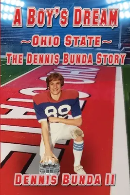Chlapcov sen - štát Ohio: Príbeh Dennisa Bundu - A Boy's Dream - Ohio State: The Dennis Bunda Story