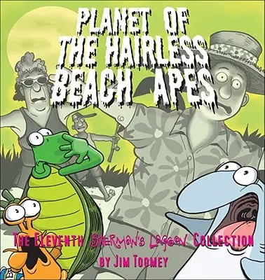 Planéta bezvlasých plážových opíc - Planet of the Hairless Beach Apes