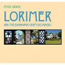 Lorimer a edinburskí remeselníci - Lorimer and the Edinburgh Craft Designers