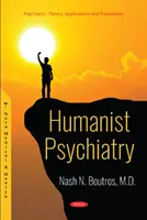 Humanistická psychiatria - Humanist Psychiatry