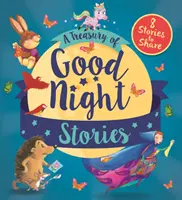 Klenotnica príbehov na dobrú noc - Osem príbehov na zdieľanie - Treasury of Good Night Stories - Eight Stories to Share