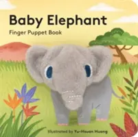 Mláďatko sloníka: (Knižka s prstovými bábkami pre batoľatá a deti, detské knihy pre prvý rok, prstové bábky so zvieratkami) - Baby Elephant: Finger Puppet Book: (Finger Puppet Book for Toddlers and Babies, Baby Books for First Year, Animal Finger Puppets)