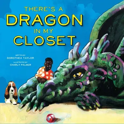V mojej skrini je drak - There's a Dragon in My Closet