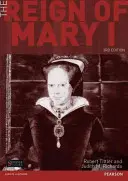 Vláda Márie I. - The Reign of Mary I