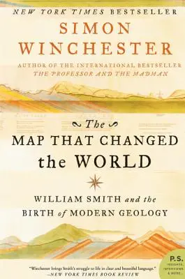 Mapa, ktorá zmenila svet: William Smith a zrod modernej geológie - The Map That Changed the World: William Smith and the Birth of Modern Geology