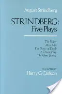 Strindberg: Päť hier - Strindberg: Five Plays