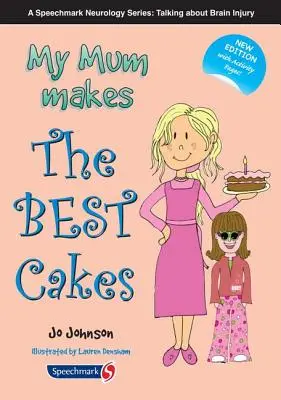 Moja mama robí najlepšie koláče - My Mum Makes the Best Cakes