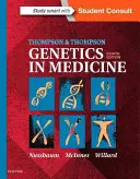 Thompson & Thompson Genetika v medicíne - Thompson & Thompson Genetics in Medicine
